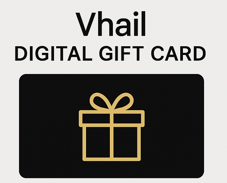 Vhail Digital Gift Card